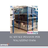 ARMES SCAFFALE PESANTE PER MAGAZZINO 55456